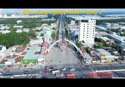 Khu công nghiệp Minh Hưng, Chơn Thành, Bình Phước được đánh giá là một trong những điểm sáng.